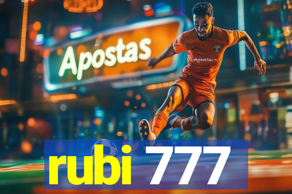 rubi 777